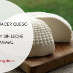 CÓMO HACER QUESO, CON Y SIN LECHE ANIMAL